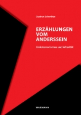 Erz&auml;hlungen vom Anderssein - Gudrun Schwibbe