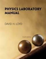 Physics Laboratory Manual - Loyd, David