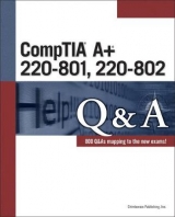 CompTIA A+ 220-801 220-802 Q&A - Chimborazo Publishing, Inc.