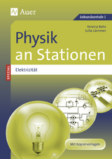 Physik an Stationen Spezial Elektrizität - Verena Behr, Julia Lämmer