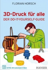 3D-Druck für alle - Florian Horsch