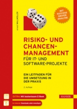Risiko- und Chancen-Management f&uuml;r IT- und Software-Projekte - Ernest Wallm&uuml;ller