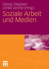 Soziale Arbeit und Medien - 