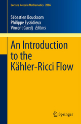 An Introduction to the K&auml;hler-Ricci Flow - 