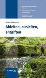 Ableiten, ausleiten, entgiften - Michael Sch&uuml;nemann