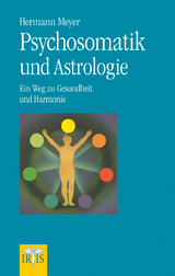 Psychosomatik und Astrologie - Hermann Meyer