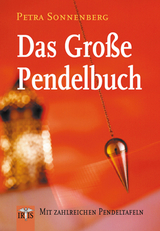 Das Gro&szlig;e Pendelbuch - Petra Sonnenberg