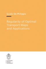 Regularity of Optimal Transport Maps and Applications - Guido Philippis