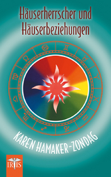 H&auml;userherrscher und H&auml;userbeziehungen - Karen Hamaker-Zondag