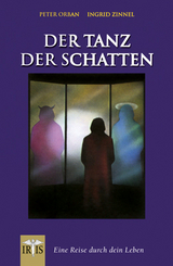 Der Tanz der Schatten - Peter Orban, Ingrid Zinnel