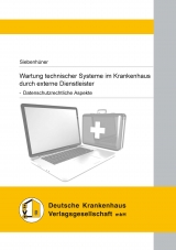 Wartung technischer Systeme im Krankenhaus durch externe Dienstleister -  Siebenh&uuml;ner