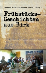 Fr&uuml;hst&uuml;cksgeschichten aus Birk - 