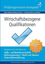Wirtschaftsbezogene Qualifikationen - Reinhard Fresow, Jana Michel