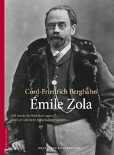 &Eacute;mile Zola - Cord-Friedrich Berghahn