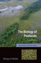 The Biology of Peatlands, 2e - Rydin, HÃ¥kan; Jeglum, John K.
