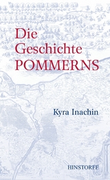 Die Geschichte Pommerns - Kyra Inachin