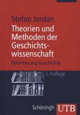 Theorien und Methoden der Geschichtswissenschaft - Stefan Jordan