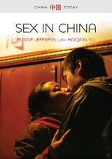 Sex in China - Elaine Jeffreys