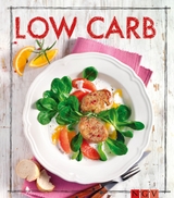 Low Carb - Das Rezeptbuch -  Naumann &  G&ouml;bel Verlag