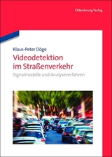 Videodetektion im Straßenverkehr - Klaus-Peter Döge