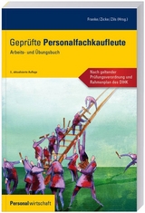 Geprüfte Personalfachkaufleute - Franke, Dietmar; Zicke, Burckhard; Zils, Frank