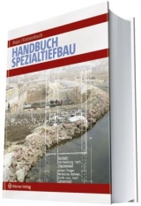 Handbuch des Spezialtiefbaus - Katzenbach, Rolf; Buja, Heinrich-Otto