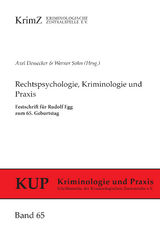 Rechtspsychologie, Kriminologie und Praxis - 