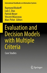 Evaluation and Decision Models with Multiple Criteria - 
