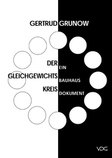 Der Gleichgewichtskreis - Gertrud Grunow
