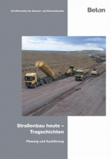 Stra&szlig;enbau heute - Tragschichten - Helmut Eifert