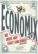 Economix - Michael Goodwin, Dan E. Burr