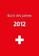 Buch des Jahres 2012 - Hansheinrich Leuthold