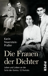Die Frauen der Dichter - Karin Feuerstein-Pra&szlig;er