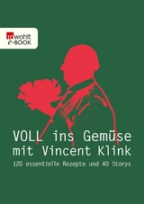 Voll ins Gem&uuml;se - Vincent Klink