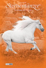 Sternent&auml;nzer, Band 26 - Verwirrung des Herzens - Lisa Capelli