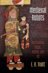 Medieval Robots - E. R. Truitt