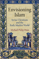 Envisioning Islam - Michael Philip Penn