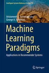 Machine Learning Paradigms - Aristomenis S. Lampropoulos, George A. Tsihrintzis