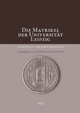 Die Matrikel der Universit&auml;t Leipzig - 