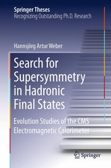 Search for Supersymmetry in Hadronic Final States - Hannsj&ouml;rg Artur Weber