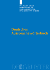 Deutsches Aussprachew&ouml;rterbuch - Eva-Maria Krech, Eberhard Stock, Ursula Hirschfeld, Lutz-Christian Anders