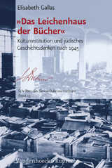'Das Leichenhaus der B&uuml;cher' - Elisabeth Gallas