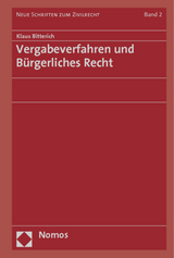 Vergabeverfahren und B&uuml;rgerliches Recht - Klaus Bitterich