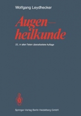 Augenheilkunde - W. Leydhecker