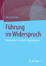 F&uuml;hrung im Widerspruch - Michael Herzka