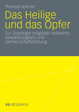 Das Heilige und das Opfer - Thomas Vollmer