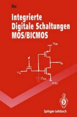 Integrierte Digitale Schaltungen MOS/BICMOS - Heinrich Klar, W. Heimisch