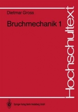 Bruchmechanik 1 - Dietmar Gross