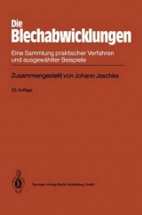 Die Blechabwicklungen - Johann Jaschke