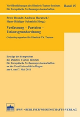 Verfassung &ndash; Parteien &ndash; Unionsgrundordnung - 